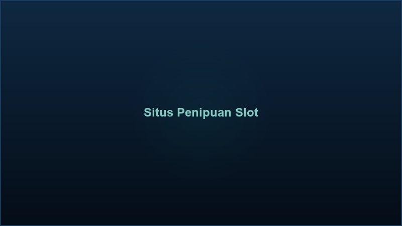 Tanda-tanda situs penipuan